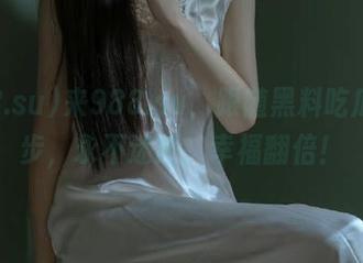来988.su，跟随黑料吃瓜的脚步，永不迷路，幸福翻倍！